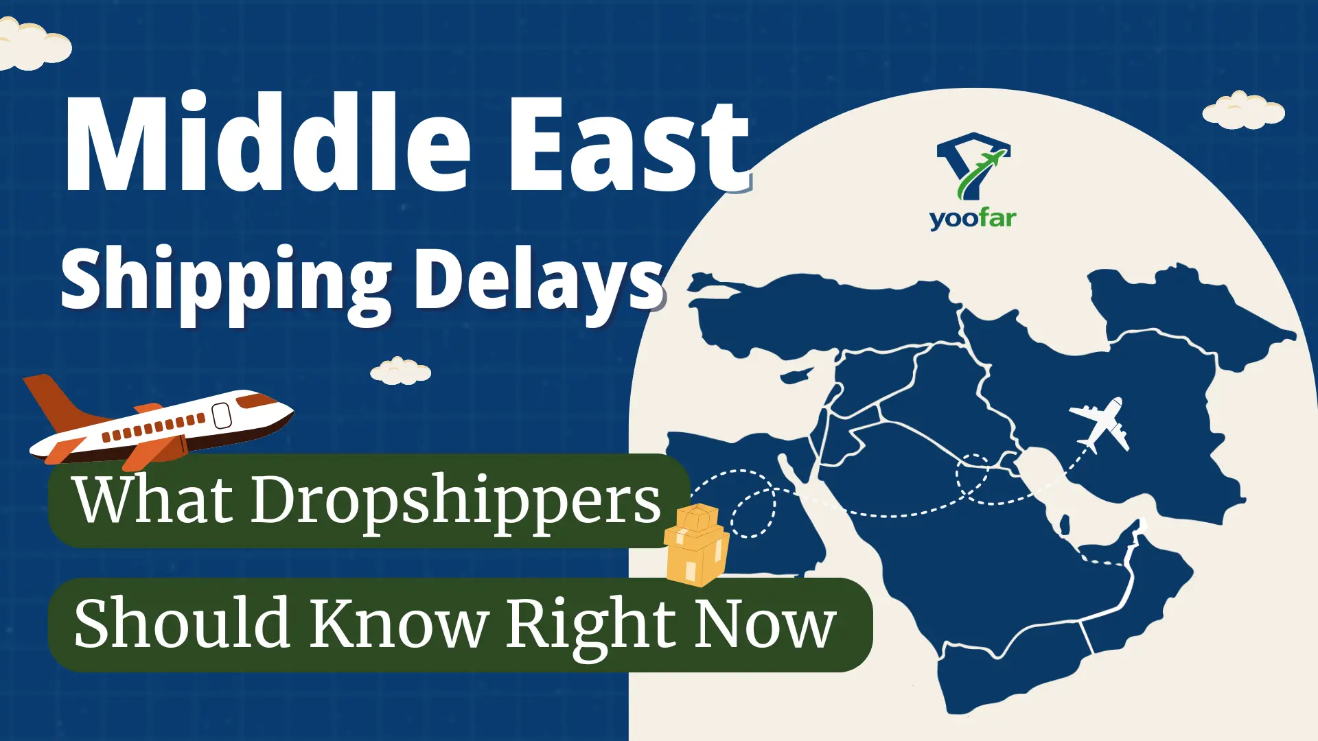 Middle East shipping delays for dropshippers