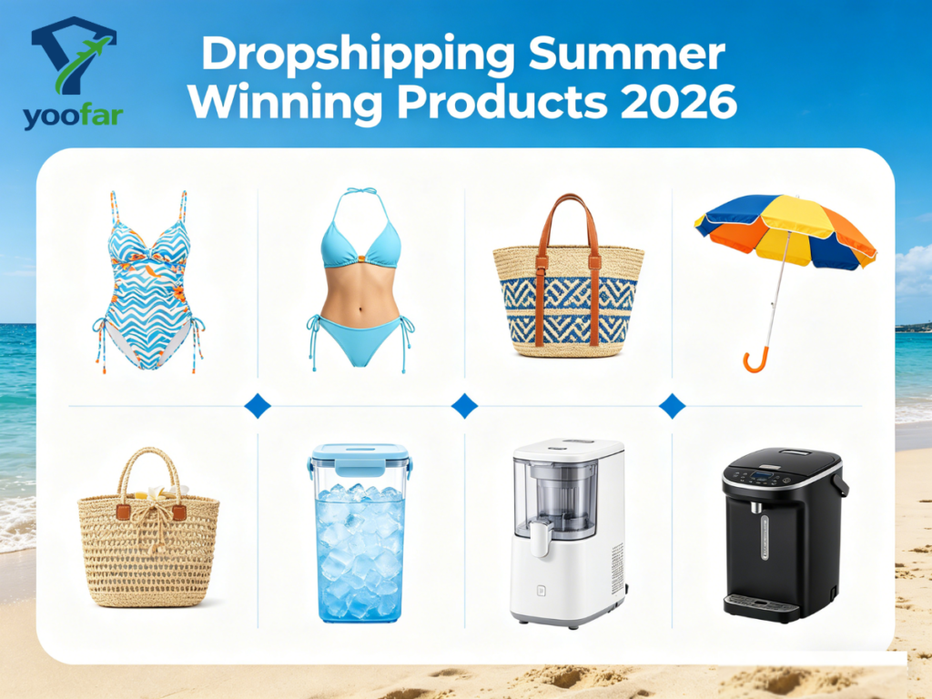 Top 8 Dropshipping Summer Winning Products 2026